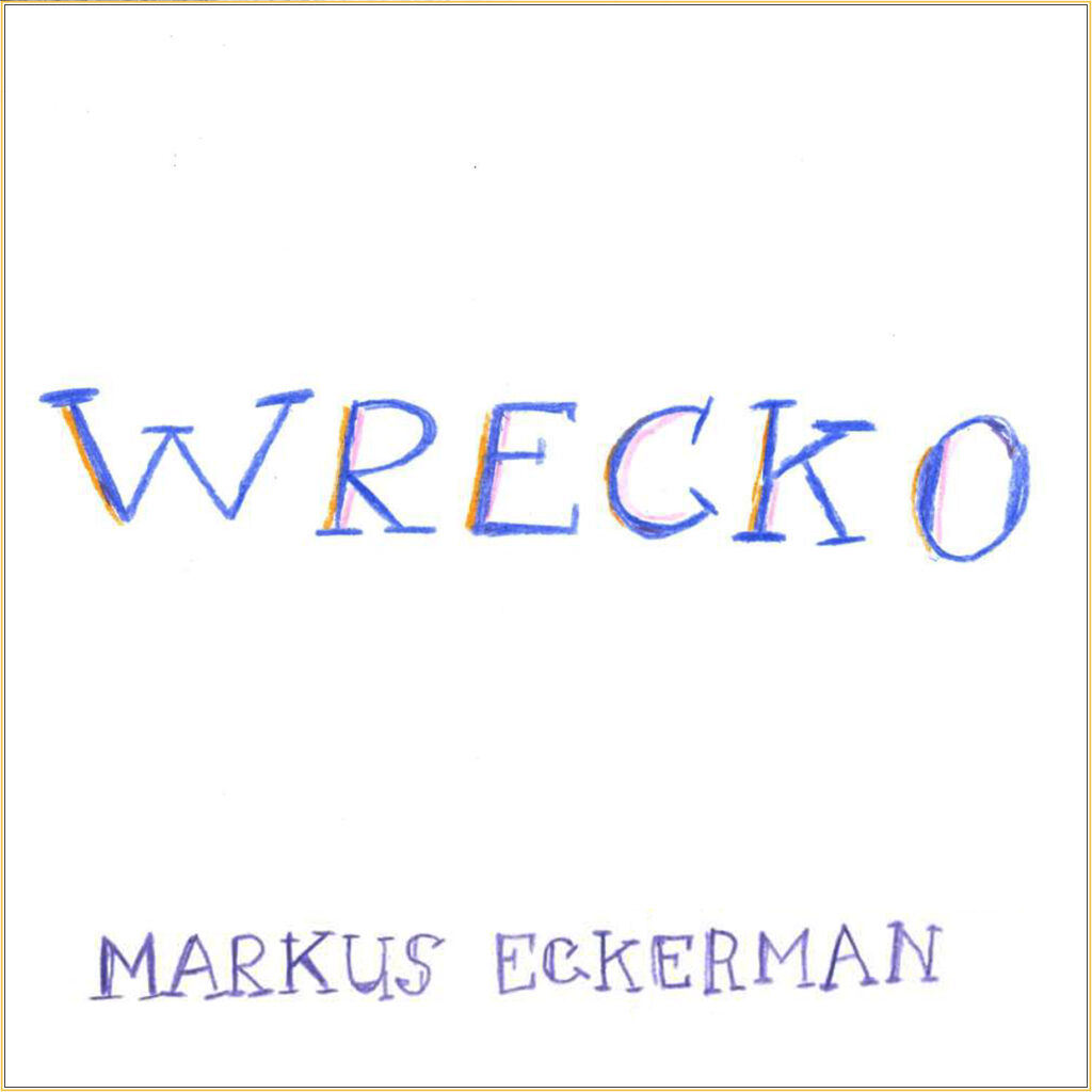 Wrecko – Single – 26/09/25
